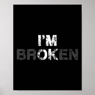 Overdosis Bewustzijn Ik ben OK Gebroken Verdriet G Poster