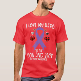 Overdosis Bewustzijn Ik Hou Van Held Naar De Maan  T-shirt