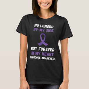 Overdosis Bewustzijn Niet Langer Aan Mijn Zijde Pa T-shirt