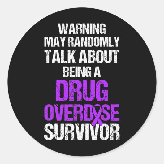 Overdosis Bewustzijn Overlevende strijder 9 Ronde Sticker (Voorkant)