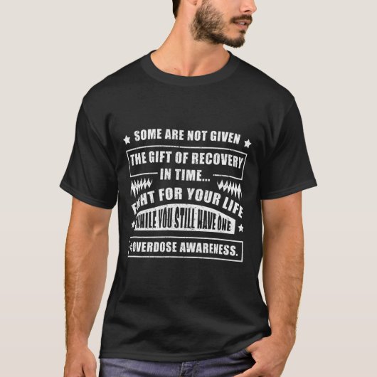 Overdosis Bewustzijn Warrior Verslavings Overleven T-shirt (Voorkant)