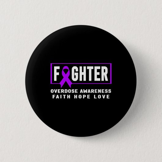 Overdosis Fighter - Verslavingsbewustzijn Ronde Button 5,7 Cm (Voorkant)