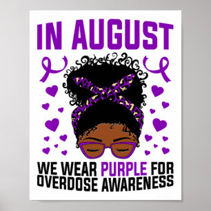 Overdosisbewustzijn in augustus dragen we paarse A Poster