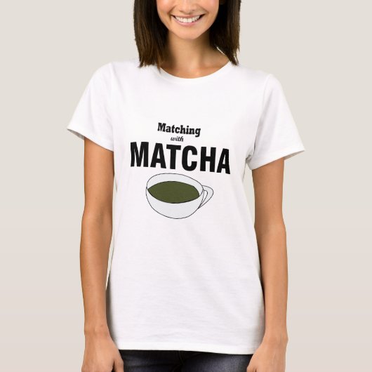 Overeenkomst met Matcha Groene Thee T-shirt (Voorkant)