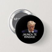 Overgave Trump augustus 2023 Ronde Button 5,7 Cm (Voorkant /achterkant)