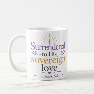 Overgegeven Aan Zijnsoevereine Liefde Christelijke Koffiemok