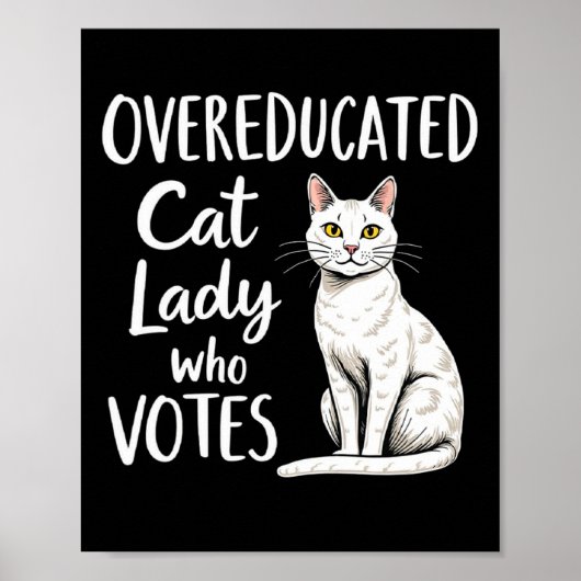 Overgeschoolde Cat Lady die op Kamala Harris stemt Poster (Voorkant)