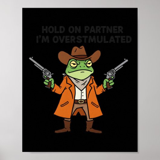 Overgestimuleerde Cowboy Frog Sticker Poster (Voorkant)