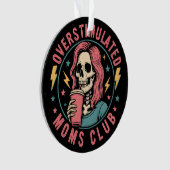 Overgestimuleerde Moms Club Skull Messy Mom Life Ornament (voorkant)