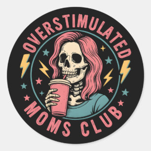 Overgestimuleerde Moms Club Skull Messy Mom Life Ronde Sticker