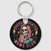 Overgestimuleerde Moms Club Skull Messy Mom Life Sleutelhanger (Achterkant)