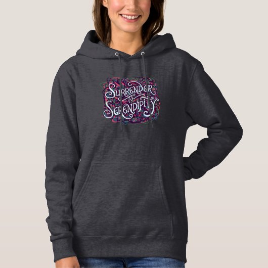 Overgeven aan Serendipiteit Hoodie (Voorkant)