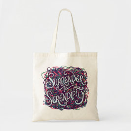 Overgeven aan Serendipiteit Tote Bag