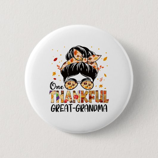 Overgrootmoeder Dankbaar Messy Bun Oma Thanksgivin Ronde Button 5,7 Cm (Voorkant)
