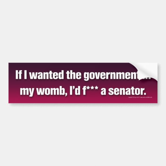 Overheid in mijn baarmoeder bumpersticker (Voorkant)