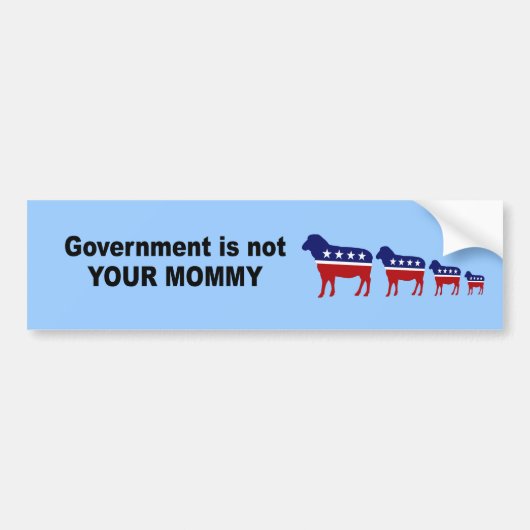 Overheid is niet je mammie bumpersticker (Voorkant)