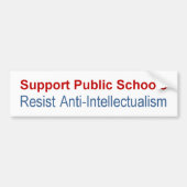 Overheidsscholen steunen — weerstand bieden tegen  bumpersticker (Voorkant)