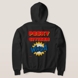 overhemd met zes haakjes "PESKY CITIZEN" Hoodie