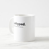 Overhyped Grappige Margarita-classificatie Koffiemok (Voorkant links)