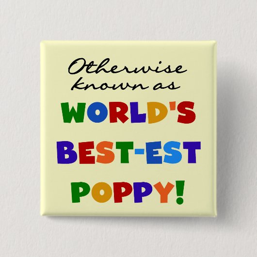 Overig Bekende Best-Best Poppy Tshirts en geschenk Vierkante Button 5,1 Cm (Voorkant)