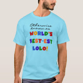 Overig Bekende Best-est Lolo T-shirts en geschenke (Voorkant)