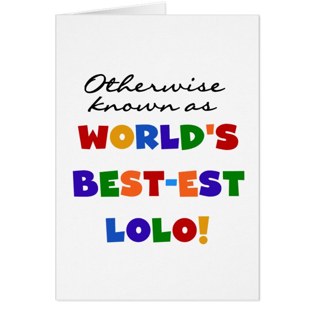 Overig Bekende Best-est Lolo T-shirts en geschenke (Voorkant)