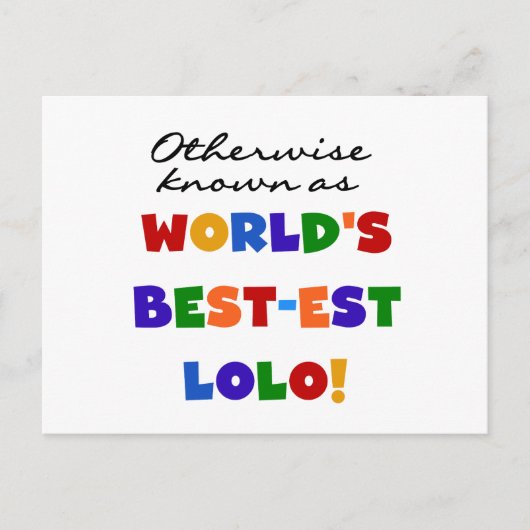 Overig Bekende Best-est Lolo T-shirts en geschenke Briefkaart (Voorkant)