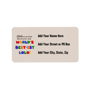 Overig Bekende Best-est Lolo T-shirts en geschenke Etiket