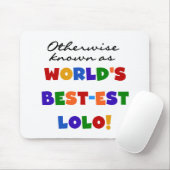 Overig Bekende Best-est Lolo T-shirts en geschenke Muismat (Met muis)