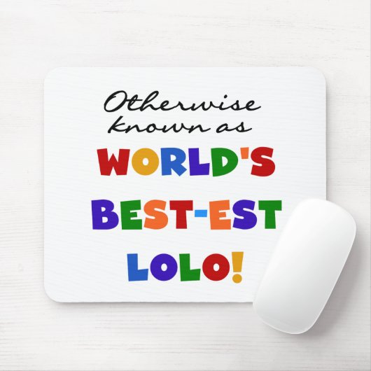 Overig Bekende Best-est Lolo T-shirts en geschenke Muismat (Met muis)