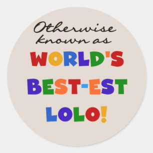 Overig Bekende Best-est Lolo T-shirts en geschenke Ronde Sticker
