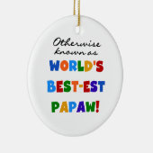 Overig Bekende Best-est Papaw T-shirts en geschenk Keramisch Ornament (Rechts)