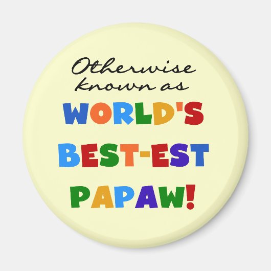 Overig Bekende Best-est Papaw T-shirts en geschenk Magneet (Voorkant)
