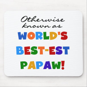 Overig Bekende Best-est Papaw T-shirts en geschenk Muismat