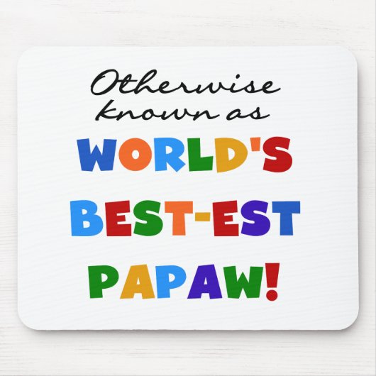 Overig Bekende Best-est Papaw T-shirts en geschenk Muismat (Voorkant)
