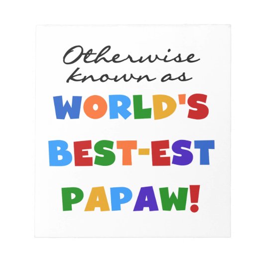 Overig Bekende Best-est Papaw T-shirts en geschenk Notitieblok (Voorkant)