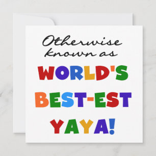 Overig Bekende Best-est Yaya T-shirts en geschenke