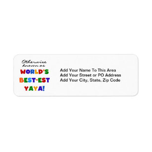 Overig Bekende Best-est Yaya T-shirts en geschenke Etiket