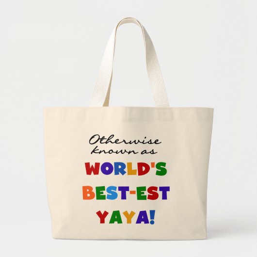 Overig Bekende Best-est Yaya T-shirts en geschenke Grote Tote Bag (Voorkant)
