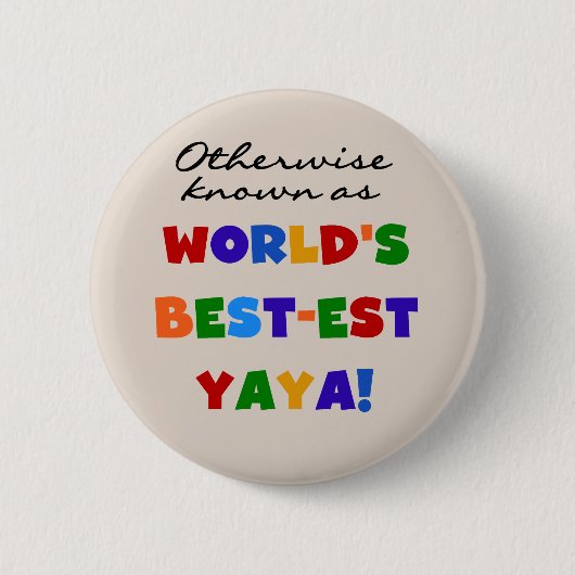 Overig Bekende Best-est Yaya T-shirts en geschenke Ronde Button 5,7 Cm (Voorkant)