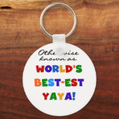 Overig Bekende Best-est Yaya T-shirts en geschenke Sleutelhanger (Voorkant)
