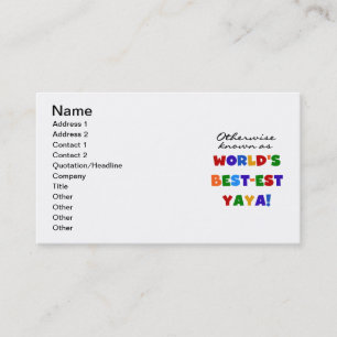 Overig Bekende Best-est Yaya T-shirts en geschenke Visitekaartje