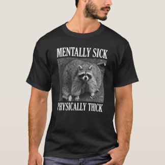 Overigens fysiek dikke Raccoon Quote T-shirt