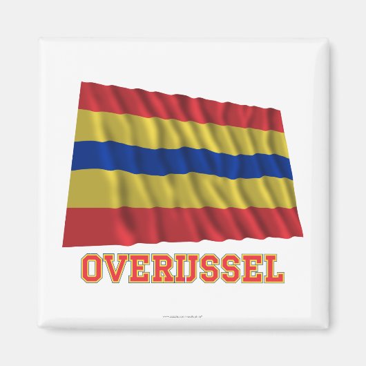 Overijssel Zwaaiende Vlag met Naam Magneet (Voorkant)