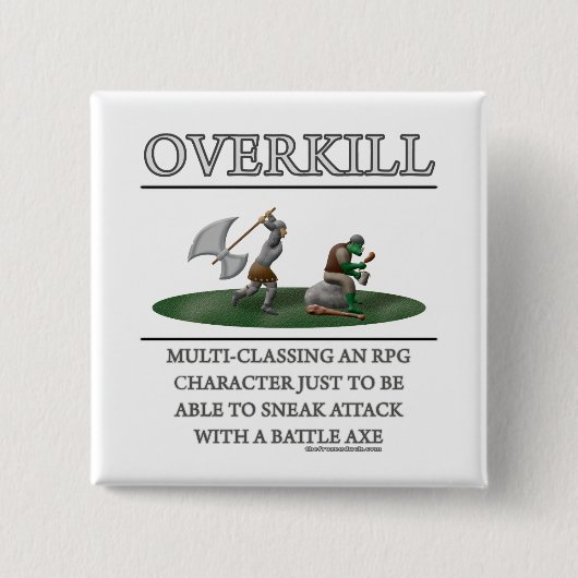 Overkill Fantasy (de)Motivator Vierkante Button 5,1 Cm (Voorkant)