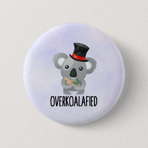 Overkoalafied Pun Cute Koala in Top Hat Ronde Button 5,7 Cm