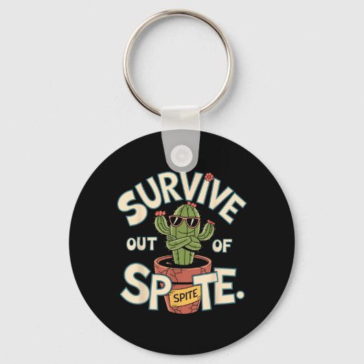 Overleef uit pure koppigheid Funny Cool Cactus Ret Sleutelhanger (Voorkant)