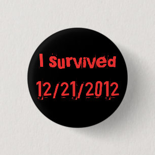 overleefd op 21-12-2012 ronde button 3,2 cm