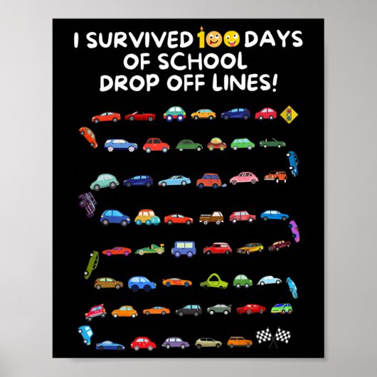 Overleefde 100 dagen van school drop off lijnen -  poster (Voorkant)