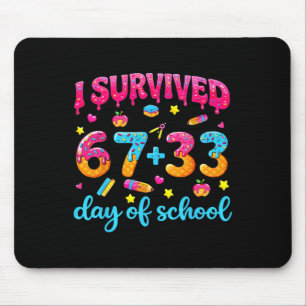 Overleefde 67 + 33 dagen school ijs druppel leraar muismat